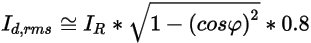 Id root-mean-square approximately equals lr multiplied by the square root of 1 minus open parentheses cos phi close parentheses squared multiplied by 0.8